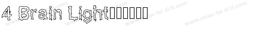 4 Brain Light字体转换